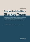 Starke Lehrkräfte - Starkes Team