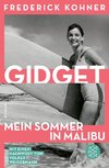 Gidget. Mein Sommer in Malibu