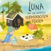 Luna und die herrlich vermurksten Ferien