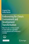 Endeavoring for China¿s Environment and Development Transformation