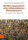 Bevölkerungsgeschichte eines mitteleuropäischen Übergangsraumes