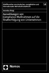 Auswirkungen von Compliance-Maßnahmen auf die Strafverfolgung von Unternehmen