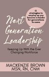 Next Generation Leadership