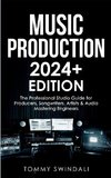 Music Production | 2024+ Edition