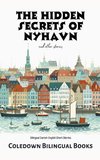 The Hidden Secrets of Nyhavn and Other Stories