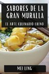 Sabores de la Gran Muralla