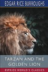 Tarzan and the Golden Lion (Esprios Classics)