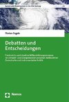 Debatten und Entscheidungen