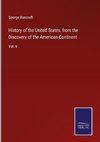 History of the United States, from the Discovery of the American Continent