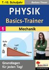 Physik-Basics-Trainer / Band 1: Mechanik