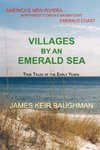 Villages By An Emerald Sea