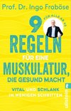 9 Regeln für eine Muskulatur, die gesund macht