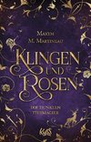 Die dunklen Tiermagier - Klingen und Rosen