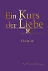 Ein Kurs der Liebe