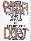 Who's Afraid Of Stardust?