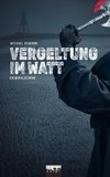 Vergeltung im Watt