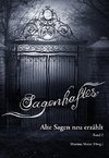 Sagenhaftes - Alte Sagen neu erzählt Band 2