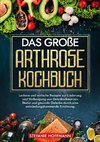 Das große Arthrose Kochbuch