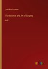 The Science and Art of Surgery