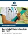 Beeinträchtigte Integrität der Haut