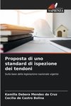 Proposta di uno standard di ispezione dei tendoni