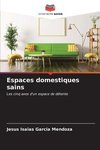 Espaces domestiques sains