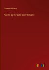 Poems by the Late John Williams