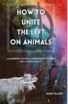 How to Unite the Left on Animals