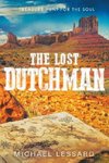 The Lost Dutchman