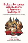 Droits des Personnes Agées et Droits des Personnes Handicapées