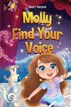 Molly Find Your Voice