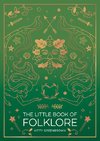 The Little Book of Folklore