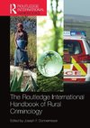 The Routledge International Handbook of Rural Criminology