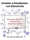 Enseñar a Estudiantes con Discalculia