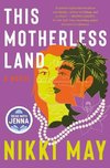 This Motherless Land