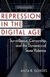 Repression in the Digital Age