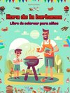 Hora de la barbacoa - Libro de colorear para niños - Diseños creativos y alegres para fomentar la vida al aire libre