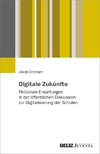 Digitale Zukünfte