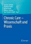 Chronic Care - Wissenschaft und Praxis