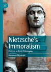 Nietzsche¿s Immoralism