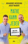 Mathe kann jeder - und wir beweisen es