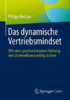 Das dynamische Vertriebsmindset