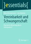 Vereinbarkeit und Schwangerschaft