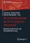 Die Nachhaltigkeitsziele der UN im Spiegel der Wissenschaft