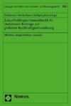 Zukunftsfähiges Umweltrecht III: Unilaterale Beiträge zur globalen Nachhaltigkeitsordnung