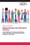 Experiencias del Personal Clínico