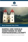 KARMA UND SOZIALE SANKTIONEN IN DER FANTASIEGESELLSCHAFT