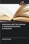 Gestione dell'istruzione e amministrazione scolastica