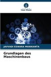 Grundlagen des Maschinenbaus