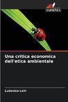 Una critica economica dell'etica ambientale